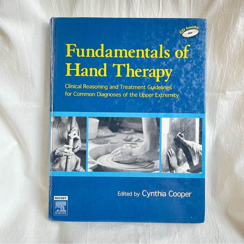 Fundamentals of Hand TherayTextbook, Occupational and Physical Therapy Student